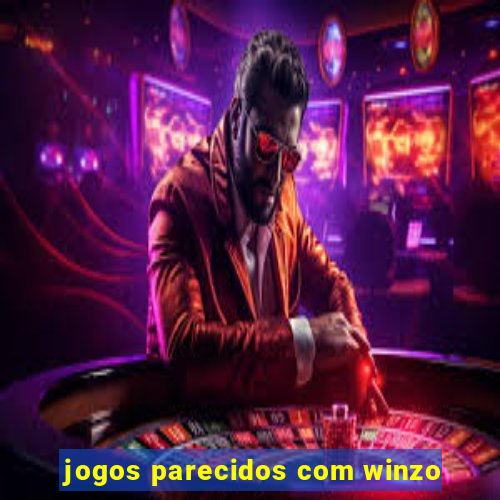 jogos parecidos com winzo